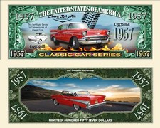OUR 1957 CHEVY BEL AIR DOLLAR BILL (2 Bills)