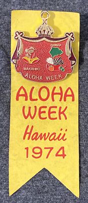 VINTAGE HAWAII ISLAND FESTIVAL ALOHA WEEK RIBBON BADGE 1974 | eBay