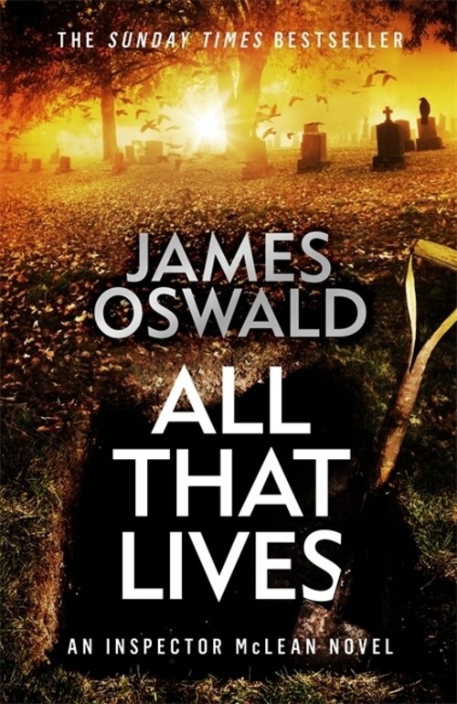 Thumbnail - All That Lives | James Oswald | Taschenbuch | Englisch | 2022 |