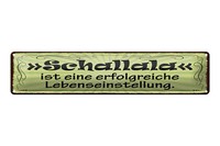 Blechschild Spruch 46X10 Cm Schallala Ist Eine Lebenseinstellung Deko Schild