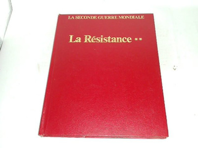 Rémy, Colonel: La Résistance 2. Les maquis