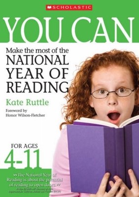Make the Most of the National Year of Reading Ages 4-11 (You Can