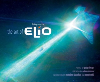 Disney/Pixar the Art of Elio by Pixar Animation Studios: New