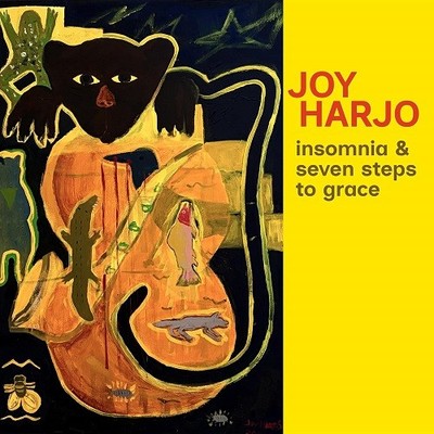 Joy Harjo - Insomnia And Seven Steps To Gr [CD]