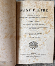 The Holy Priest (Le Saint Pretre) 1858 L?Abbe Dubois - French Ed.