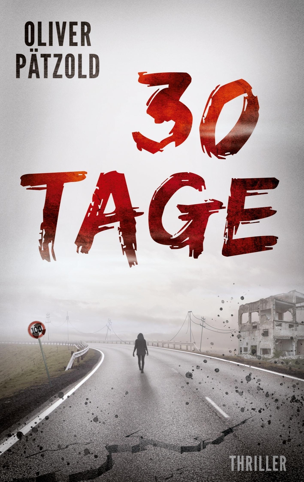Thumbnail - Oliver Pätzold | 30 Tage | Taschenbuch | Deutsch (2021) | Paperback |