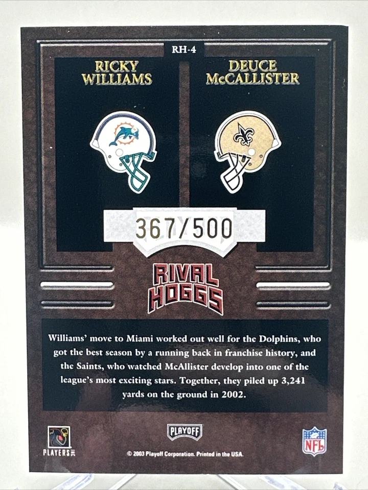 2003 Playoff Hogg Heaven Rival Hoggs /500 Ricky Williams Deuce McAllister #RH-4 - Image 2 of 2