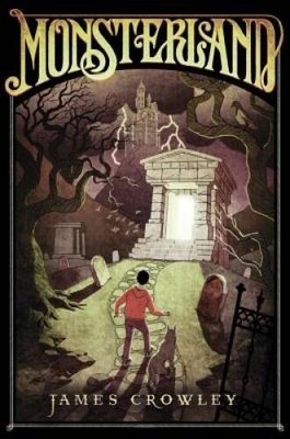 Monsterland - Hardcover By Crowley, James - VERY GOOD