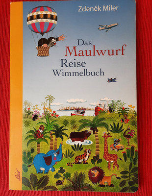Das Maulwurf Reise Wimmelbuch - gebraucht -