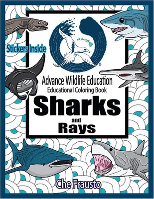 Sharks and Rays: Wildlife Educational Coloring Book by Che Frausto (English) Pap