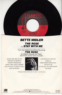 BETTE MIDLER - THE ROSE - ORIGINAL 45 WPS - GREAT SHAPE - JUKEBOX