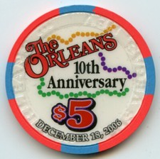 5 The Orleans 10th Anniversary LE Chip Las Vegas 2006