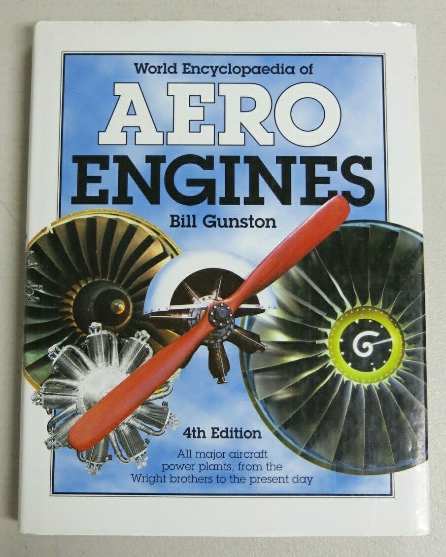 World Encyclopedia of Aero Engines 4th Edition by Bill Gunston