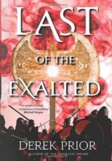 Last of the Exalted Derek Prior Hardback Indy Pub Adventure ficti