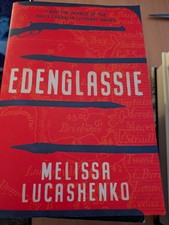 Edenglassie by Melissa Lucashenko Paperback