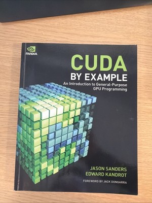 CUDA by Example: An Introduction to..., Sanders / Kandr