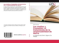 Los Medios Y CromañóN: El Tratamiento De La Responsabilidad De Ibarra Martin Her