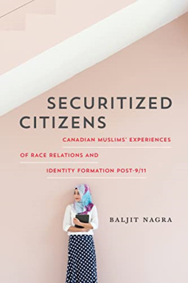 Securitized Citizens - HardBack NEW Nagra, Baljit 01/11/2017