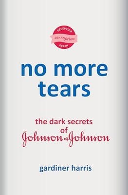 No More Tears: The Dark Secrets of ..., Harris, Gardine