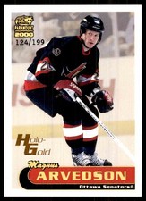 1999-00 Pacific Paramount Holographic Gold Magnus Arvedson 124/199 #159