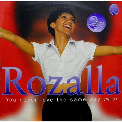 Rozalla - You Never Love The Same Way Twice (Vinyl 12'' - 1994 - UK - Original)