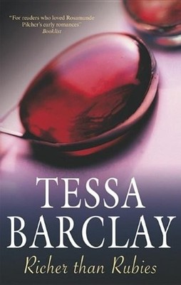 Richer Than Rubies (Severn House Large Print),Tessa Barclay