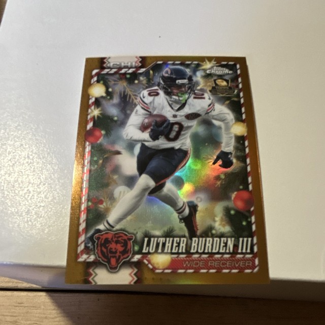 Topps 2025 Chrome Holiday Luther Burden III Chicago Bears #18 Serial #/50