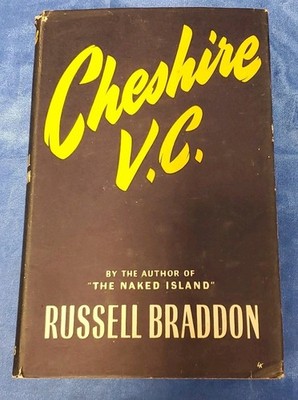 Cheshire, V.C. by Russell Braddon  1954
