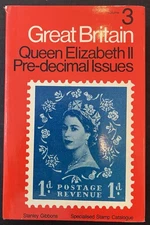 Stanley Gibbons Great Britain Vol 3: QEII Pre-Decimals issues, 6th Edition