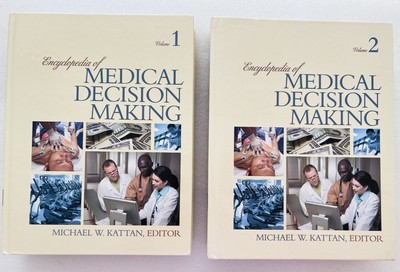 2 VOLUME SET Encyclopedia of Medical Decision Making Michael W Kattan