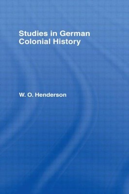 Studies in German Colonial History, Paperback by Henderson, W. O., Brand New,...