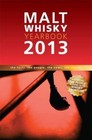 Malt Whisky Yearbook 2013: The Facts, the People, the News, the Stories-Ingvar
