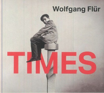 FLUR, Wolfgang - Times - CD