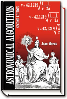 Astronomical Algorithms, 2nd Edition - New, Free Ship