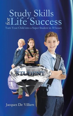 Jacques De Villiers | Study Skills for Life Success | Buch | Englisch (2013)