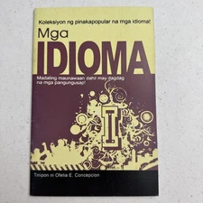 Mga Idioma Filipino Educational Book (collection of Idioms) By Ofelia Concepcion