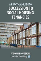 Stephanie Lovegrove | A Practical Guide To Succession To Social Housing...