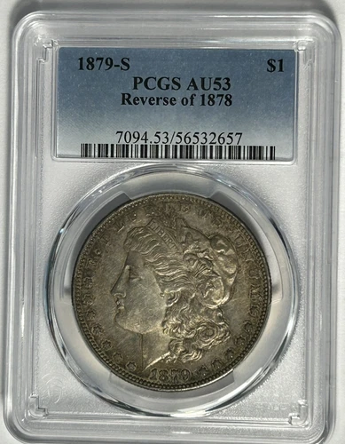1879 S REVERSE OF 1878 MORGAN DOLLAR PCGS AU 53