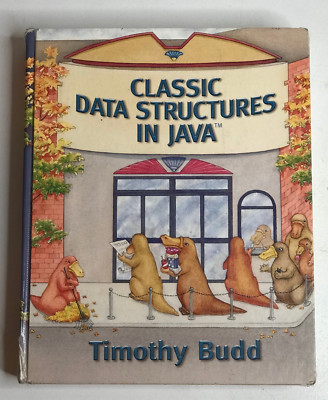 Classic Data Structures In Java 2001 Book by Timothy Budd