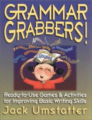 Grammar Grabbers! : Ready-to-Use Games and Activities for Improvi