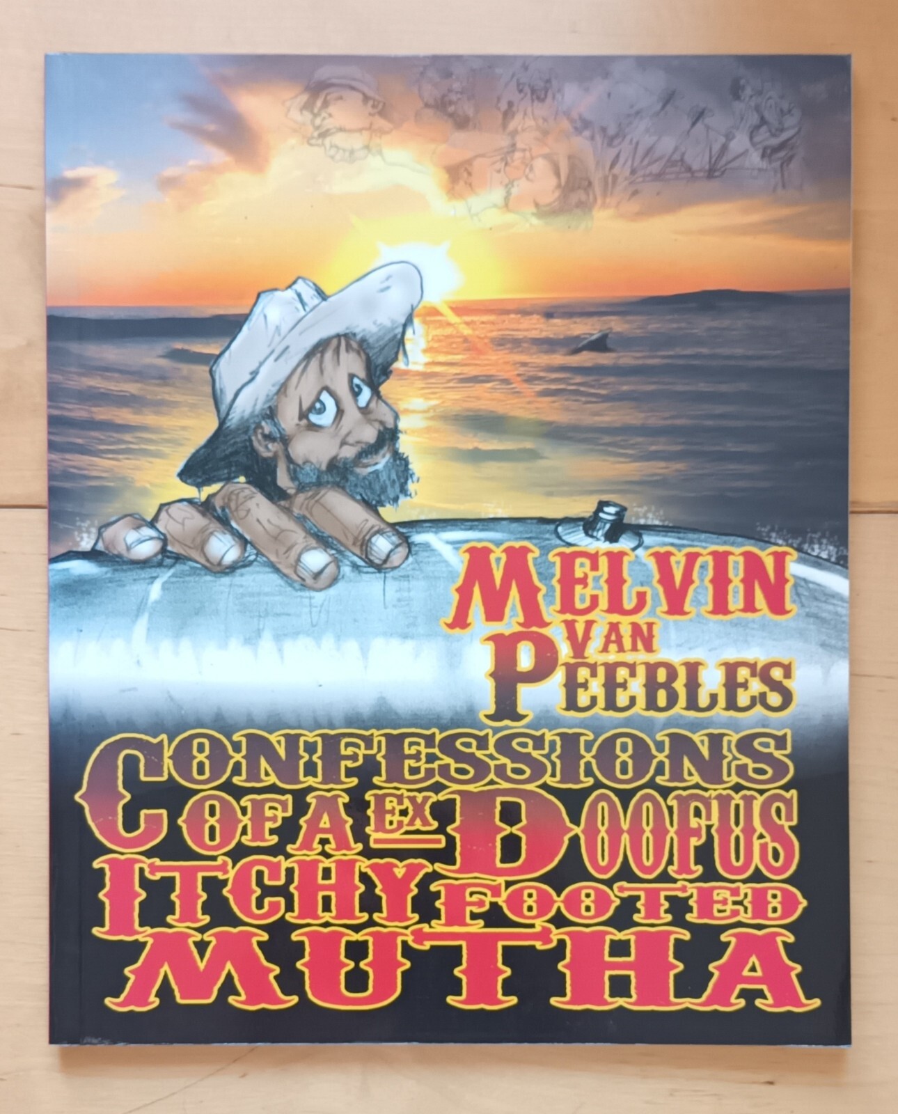 CONFESSIONS OF A EX DOOFUS by Melvin Van Peebles. As NEW. FREE P+P.