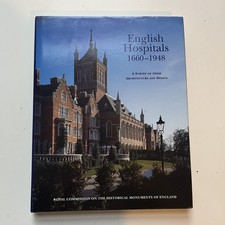 English Hospitals 1660-1948 Survey Architectu...