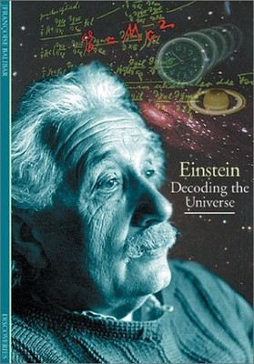 Einstein: Decoding the Universe (Discoveries S.)