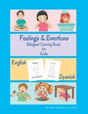 English Spanish Coloring Book for Toddlers Feelings  Emotions Bilingual Colorin