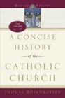 A Concise History of the Catholic Church (Revised Edition) - paperback Boken...