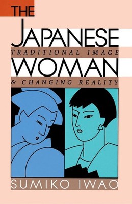 Japanese Woman by Sumiko Iwao (English) Paperback Book