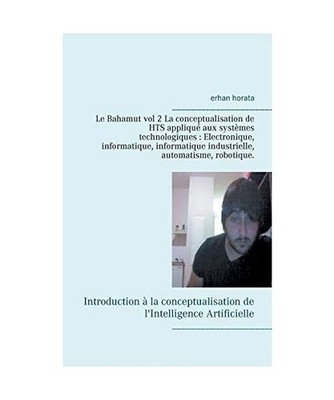 Le Bahamut vol 2 La conceptualisation de HTS appliqué aux systèmes technologiq