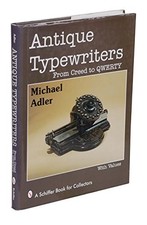 Antique Typewriters: From Creed to QWERTY thumbnail
