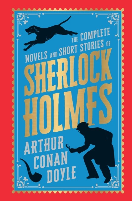 The Complete Novel and Short Stories of Sherlock Holmes by Arthur Conan Doyle - Image 3
