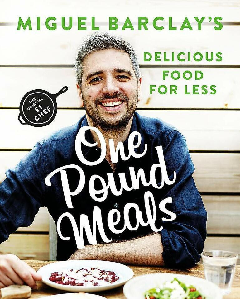 One Pound Meals: Delicious Food for Less-Barclay, Miguel Miguel - Image 2